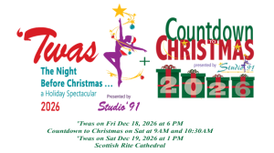 Studio '91 –Combo3: Both 'Twas Shows on 12/18/2026 & 12/19/2026 Plus both Saturday AM Shows